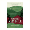 Mike Parker - On the Red Hill (paperback)