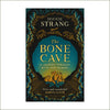 Dougie Strang - The Bone Cave : A Journey through Myth and Memory (hardback)
