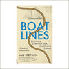 Ian Stephen - Boatlines : Scottish Craft of Sea, Coast and Canal (hardback)