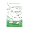 Anna Pavord - Landskipping : Painters, Ploughmen and Places (paperback)